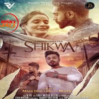 Shikwa Mani Dhillon mp3 song ringtone, Shikwa Mani Dhillon Ringtone Download - DjPunjab.Com.Mx