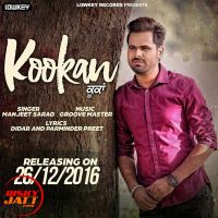 Kookan Manjeet Sarao mp3 song ringtone, Kookan Manjeet Sarao Ringtone Download - DjPunjab.Com.Mx