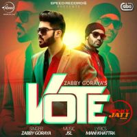 Vote Zabby Goraya, JSL Singh mp3 song ringtone, Vote Zabby Goraya, JSL Singh Ringtone Download - DjPunjab.Com.Mx