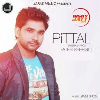 Pittal Fateh Shergill mp3 song ringtone, Pittal Fateh Shergill Ringtone Download - DjPunjab.Com.Mx