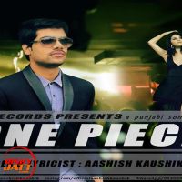 One Piece Aashish Kaushik mp3 song ringtone, One Piece Aashish Kaushik Ringtone Download - DjPunjab.Com.Mx