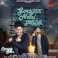Goriyan Naal Gerhe Gurnam Bhullar mp3 song ringtone, Goriyan Naal Gerhe Gurnam Bhullar Ringtone Download - DjPunjab.Com.Mx