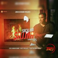 Sach Hai Sajjna Karamvir Bhanot mp3 song ringtone, Sach Hai Sajjna Karamvir Bhanot Ringtone Download - DjPunjab.Com.Mx