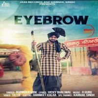 Eyebrow Rupinder Virk mp3 song ringtone, Eyebrow Rupinder Virk Ringtone Download - DjPunjab.Com.Mx