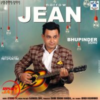 Narrow Jean Bhupinder Sidhu mp3 song ringtone, Narrow Jean Bhupinder Sidhu Ringtone Download - DjPunjab.Com.Mx