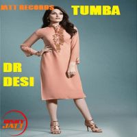 Tumba Dr Desi mp3 song ringtone, Tumba Dr Desi Ringtone Download - DjPunjab.Com.Mx
