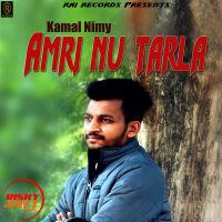 Amri Nu Tarla Kamal Nimy mp3 song ringtone, Amri Nu Tarla Kamal Nimy Ringtone Download - DjPunjab.Com.Mx