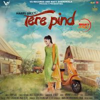 Tere Pind Harpi Gill mp3 song ringtone, Tere Pind Harpi Gill Ringtone Download - DjPunjab.Com.Mx