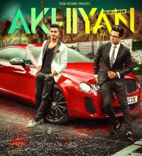 Akhiyaan Falak Shabir mp3 song ringtone, Akhiyaan Falak Shabir Ringtone Download - DjPunjab.Com.Mx