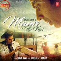 Maan Na Kari Jashan Singh mp3 song ringtone, Maan Na Kari Jashan Singh Ringtone Download - DjPunjab.Com.Mx