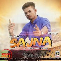 Sajna Ps Rai mp3 song ringtone, Sajna Ps Rai Ringtone Download - DjPunjab.Com.Mx