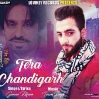 Tera Chandigarh Gaurav Maan mp3 song ringtone, Tera Chandigarh Gaurav Maan Ringtone Download - DjPunjab.Com.Mx