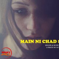 Main Ni Chad Sakdi Sunny Mann mp3 song ringtone, Main Ni Chad Sakdi Sunny Mann Ringtone Download - DjPunjab.Com.Mx