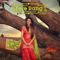 Tere Rang Diljott mp3 song ringtone, Tere Rang Diljott Ringtone Download - DjPunjab.Com.Mx