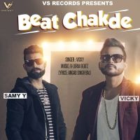 Beat Chakde Vicky, Samy Y mp3 song ringtone, Beat Chakde Vicky, Samy Y Ringtone Download - DjPunjab.Com.Mx