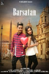 Barsatan Kamal Khan mp3 song ringtone, Barsatan Kamal Khan Ringtone Download - DjPunjab.Com.Mx