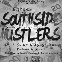 SouthSide Hustlers Sultaan, Shine, OG Ghuman mp3 song ringtone, SouthSide Hustlers Sultaan, Shine, OG Ghuman Ringtone Download - DjPunjab.Com.Mx