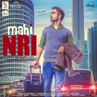 Tabbar Lehmber Hussainpuri, Harrdy Sandhu mp3 song ringtone, Mahi NRI Lehmber Hussainpuri, Harrdy Sandhu Ringtone Download - DjPunjab.Com.Mx