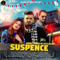 Suspence Gurmeet Dhindsa, Satta Aulakh mp3 song ringtone, Suspence Gurmeet Dhindsa, Satta Aulakh Ringtone Download - DjPunjab.Com.Mx