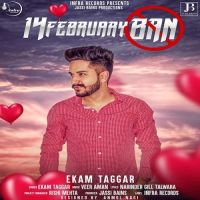 14 February Ban Ekam Taggar mp3 song ringtone, 14 February Ban Ekam Taggar Ringtone Download - DjPunjab.Com.Mx