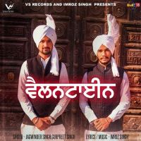 Valentine Jagwinder Singh, Gurpreet Singh mp3 song ringtone, Valentine Jagwinder Singh, Gurpreet Singh Ringtone Download - DjPunjab.Com.Mx