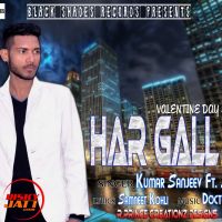 Har Gall Te Kumar Sanjeev Ft. Jatinder mp3 song ringtone, Har Gall Te Kumar Sanjeev Ft. Jatinder Ringtone Download - DjPunjab.Com.Mx