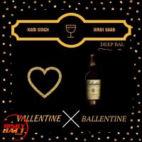 Vallentine vs. Ballentine Kam Singh mp3 song ringtone, Vallentine vs. Ballentine Kam Singh Ringtone Download - DjPunjab.Com.Mx