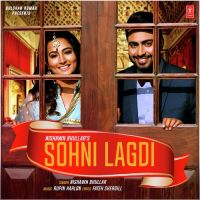 Sohni Lagdi Nishawn Bhullar mp3 song ringtone, Sohni Lagdi Nishawn Bhullar Ringtone Download - DjPunjab.Com.Mx