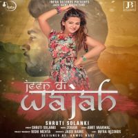 Jeen Di Wajah Shruti Solanki mp3 song ringtone, Jeen Di Wajah Shruti Solanki Ringtone Download - DjPunjab.Com.Mx