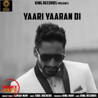 Yaari Yaaran Di Samar Mavi mp3 song ringtone, Yaari Yaaran Di Samar Mavi Ringtone Download - DjPunjab.Com.Mx
