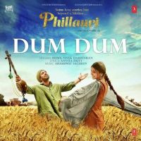 Dum Dum (Phillauri) Romy mp3 song ringtone, Dum Dum (Phillauri) Romy Ringtone Download - DjPunjab.Com.Mx