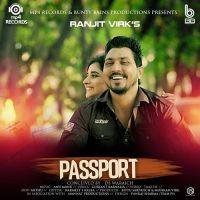 Passport Ranjit Virk mp3 song ringtone, Passport Ranjit Virk Ringtone Download - DjPunjab.Com.Mx