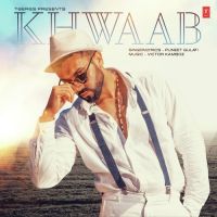 Khwaab Puneet Gulati mp3 song ringtone, Khwaab Puneet Gulati Ringtone Download - DjPunjab.Com.Mx