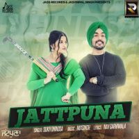 Jattpuna Sukh Dhindsa mp3 song ringtone, Jattpuna Sukh Dhindsa Ringtone Download - DjPunjab.Com.Mx