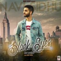 Black Eyes Navi Sidhu mp3 song ringtone, Black Eyes Navi Sidhu Ringtone Download - DjPunjab.Com.Mx