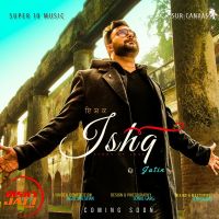 Ishq Jatin mp3 song ringtone, Ishq Jatin Ringtone Download - DjPunjab.Com.Mx