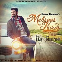 Mehsoos Karin Kawar Dhaliwal mp3 song ringtone, Mehsoos Karin Kawar Dhaliwal Ringtone Download - DjPunjab.Com.Mx