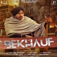 Bekhauf Lucky Singh Durgapuria mp3 song ringtone, Bekhauf Lucky Singh Durgapuria Ringtone Download - DjPunjab.Com.Mx