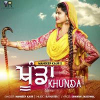 Khunda Mandeep Kaur mp3 song ringtone, Khunda Mandeep Kaur Ringtone Download - DjPunjab.Com.Mx