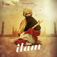 Ilam Kanwar Grewal mp3 song ringtone, Ilam Kanwar Grewal Ringtone Download - DjPunjab.Com.Mx