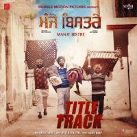 Manje Bistre Gippy Grewal mp3 song ringtone, Manje Bistre Gippy Grewal Ringtone Download - DjPunjab.Com.Mx
