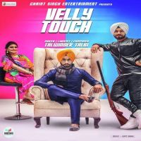 Velly Touch Talwinder Talbi mp3 song ringtone, Velly Touch Talwinder Talbi Ringtone Download - DjPunjab.Com.Mx