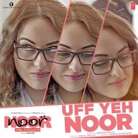 Uff Yeh Noor Armaan Malik mp3 song ringtone, Uff Yeh Noo Armaan Malik Ringtone Download - DjPunjab.Com.Mx