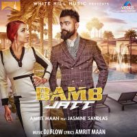 Bamb Jatt Amrit Maan, Jasmine Sandlas mp3 song ringtone, Bamb Jatt Amrit Maan, Jasmine Sandlas Ringtone Download - DjPunjab.Com.Mx