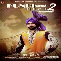 Kundi Much 2 Chamkaur Khattra mp3 song ringtone, Kundi Much 2 Chamkaur Khattra Ringtone Download - DjPunjab.Com.Mx