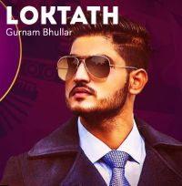 Loktath Gurnam Bhullar, Jatinder Dhiman mp3 song ringtone, Loktath Gurnam Bhullar, Jatinder Dhiman Ringtone Download - DjPunjab.Com.Mx