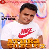 Athra Subah 2 Happy Manila mp3 song ringtone, Athra Subah 2 Happy Manila Ringtone Download - DjPunjab.Com.Mx