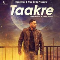 Taakre Lakki Thiara mp3 song ringtone, Taakre Lakki Thiara Ringtone Download - DjPunjab.Com.Mx