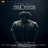 Time Changer Sippy Bal mp3 song ringtone, Time Changer Sippy Bal Ringtone Download - DjPunjab.Com.Mx