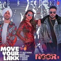 Move Your Lakk Diljit Dosanjh,  Badshah,  Sonakshi Sinha mp3 song ringtone, Move Your Lakk Diljit Dosanjh,  Badshah,  Sonakshi Sinha Ringtone Download - DjPunjab.Com.Mx